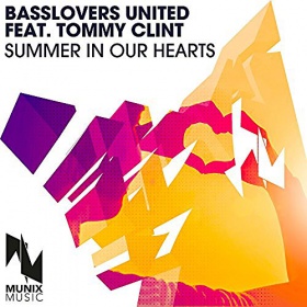 BASSLOVERS UNITED FEAT. TOMMY CLINT - SUMMER IN OUR HEARTS